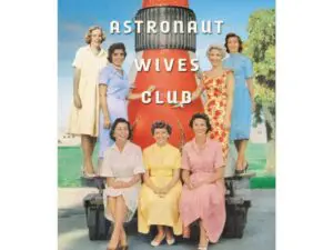 Book cover of The Astronaut Wives Club