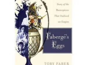 Book cover: Fabergé's Eggs by Toby Faber