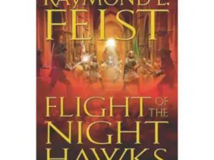Book cover: Flight of the Nighthawks by Feist