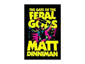 The Gate Of The Feral Gods: Dungeon Crawler Carl Series, Book 4 by Matt Dinniman (New Hardcover)