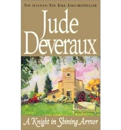 A knight in shining armor by jude deveraux