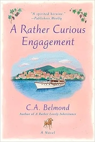 A rather curious engagement by c. A. Belmond