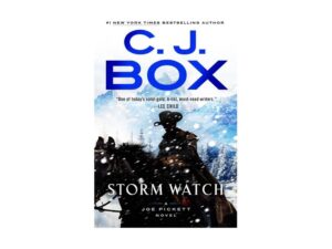 Storm Watch by C. J. Box