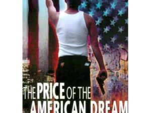 The Price Of The American Dream (DVD)