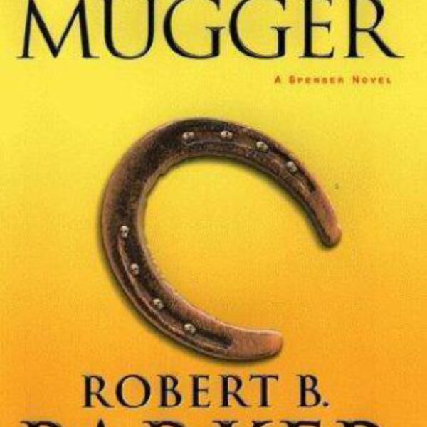 Hugger Mugger by Robert B. Parker