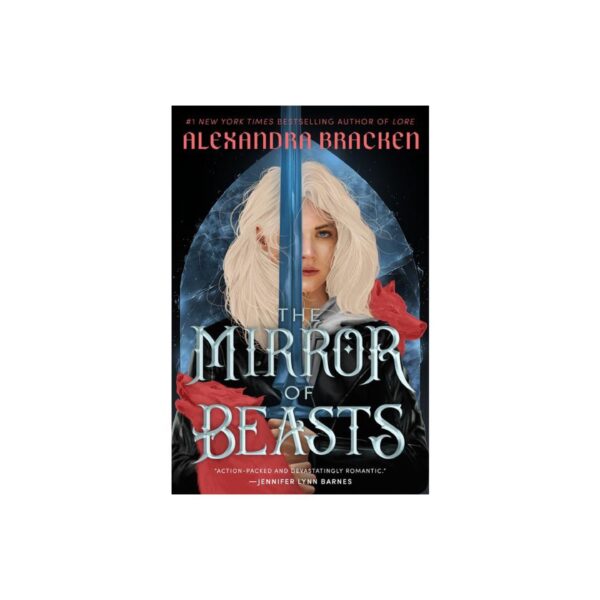 The Mirror Of Beasts by Alexandra Bracken