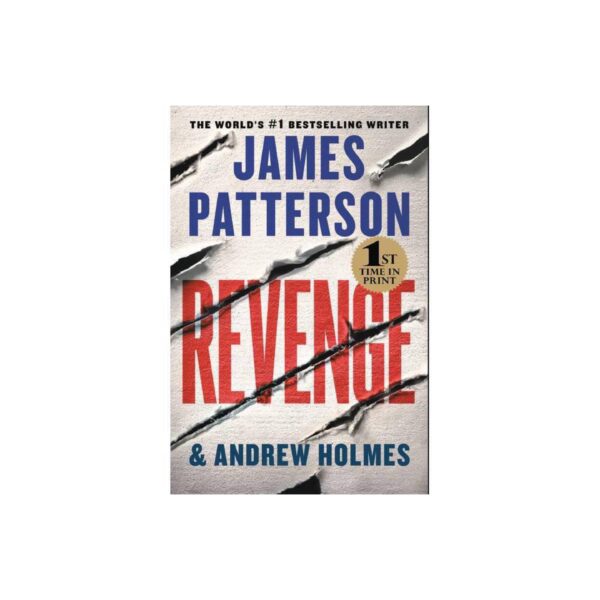 Revenge by James Patterson and Andrew Holmes