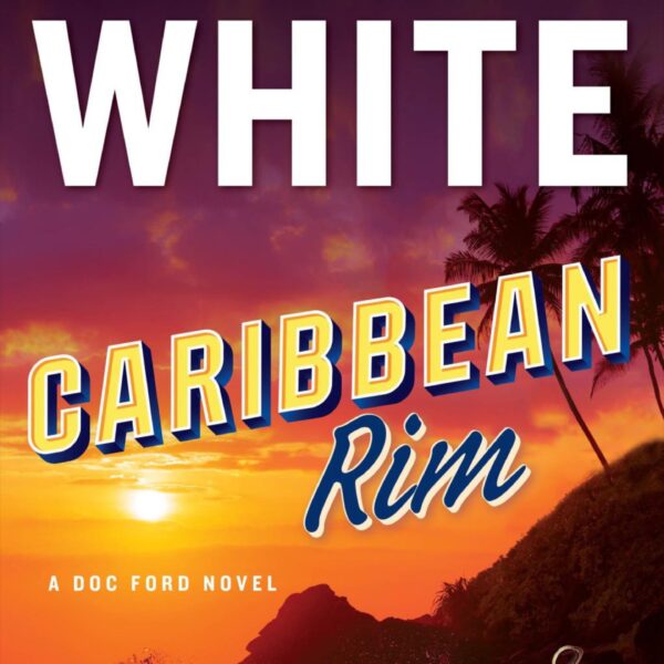 Caribbean Rim by Randy Wayne White