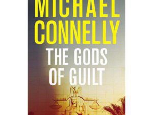 Michael Connelly The Gods of Guilt book cover
