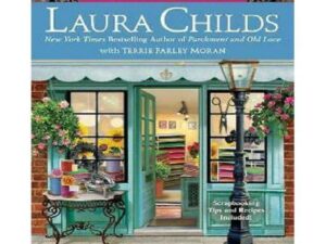 Crepe Factor by Laura Childs