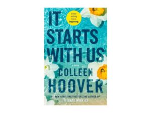 It Starts With Us: Book 2 by Colleen Hoover