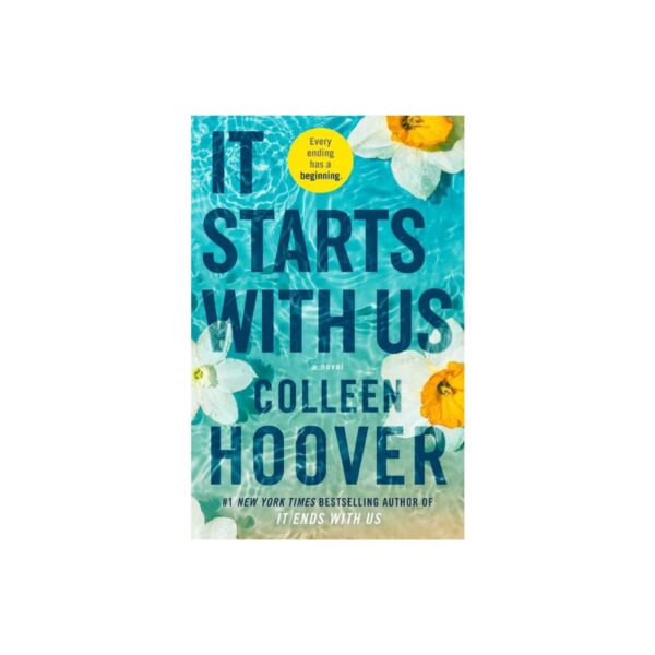 It Starts With Us: Book 2 by Colleen Hoover