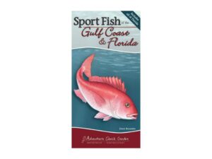 Sport Fish of the Gulf Coast & Florida: Your Way to Easily Identify Sport Fish (Adventure Quick Guides) by Dave Bosanko