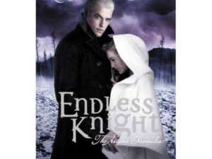 Endless Knight: Arcana Chronicles, Book Two by Kresley Cole