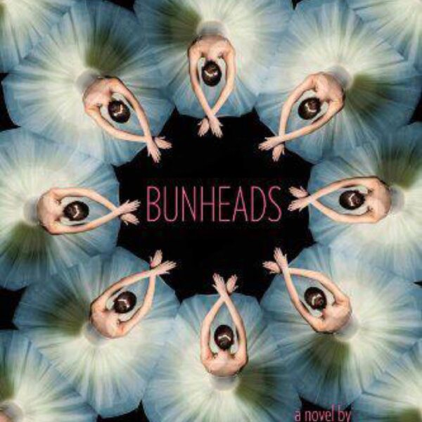 Bunheads by Sophie Flack