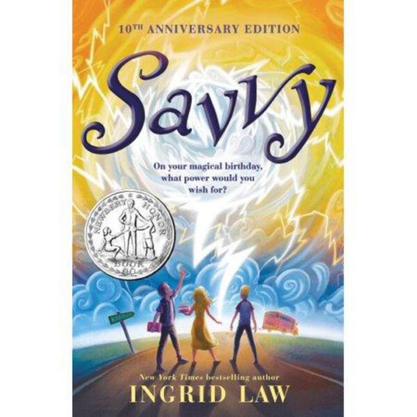 Savvy by Ingrid Law (Trade Paperback)