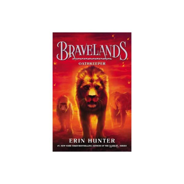 Bravelands: Oathkeeper, Book 6 by Erin Hunter