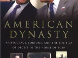 American Dynasty by Kevin Phillips (Hardcover)
