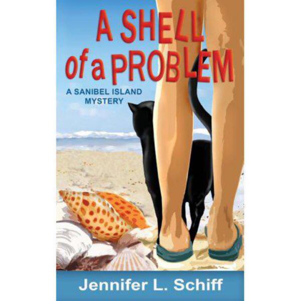 A Shell of a Problem: Sanibel Island Mystery, Book 1 by Jennifer Lonoff Schiff (Trade Paperback)