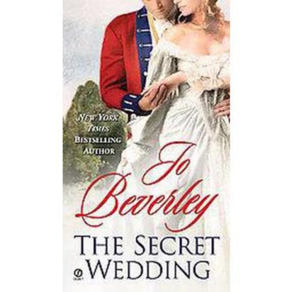 The Secret Wedding by Jo Beverley (MMP)