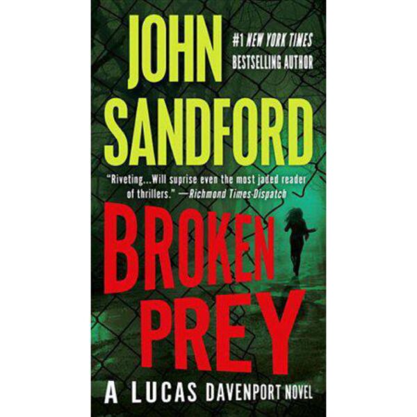 Broken Prey: Prey Series, Book 16 by John Sandford (MMP)