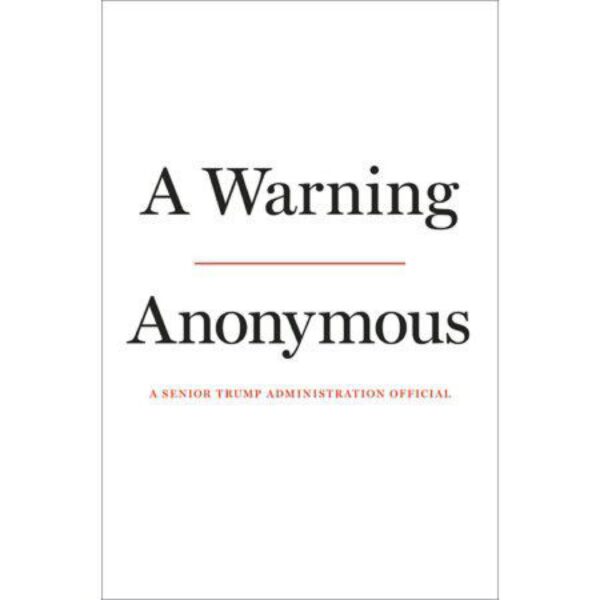 A Warning by Anonymous (Hardcover)