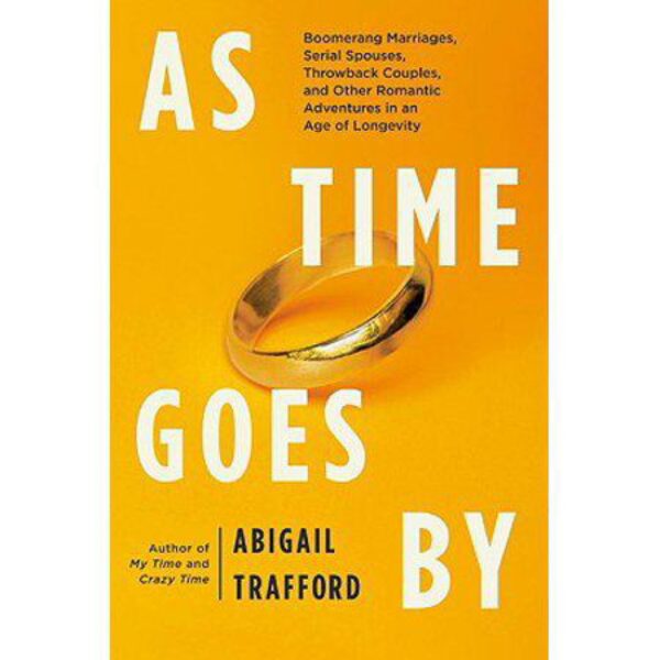 As Time Goes By by Abigail Trafford (Hardcover)