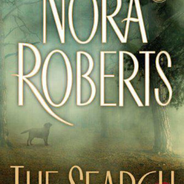 The Search by Nora Roberts (Hardcover)