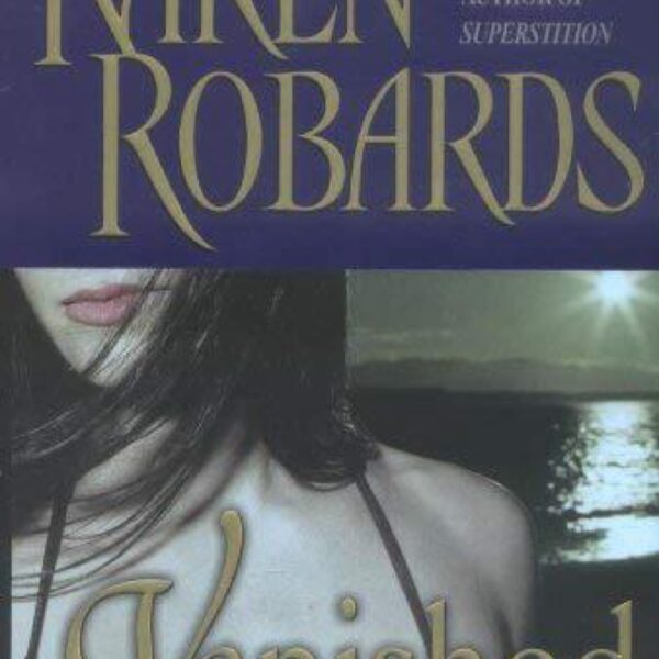 Vanished by Karen Robards (Hardcover)