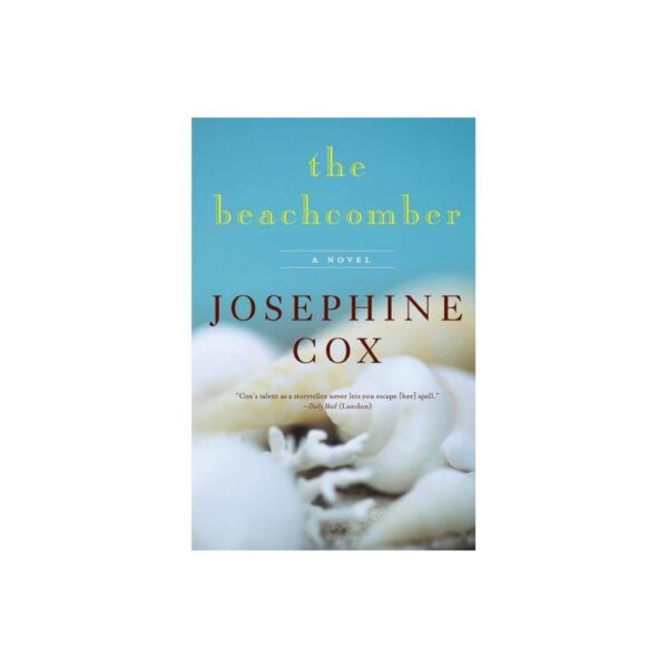 The Beachcomber by Josephine Cox (Trade Paperback)