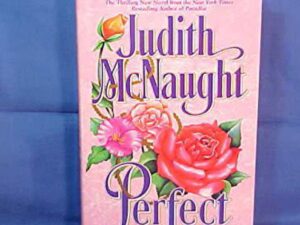 Perfect: Paradise, Book 2 by Judith McNaught