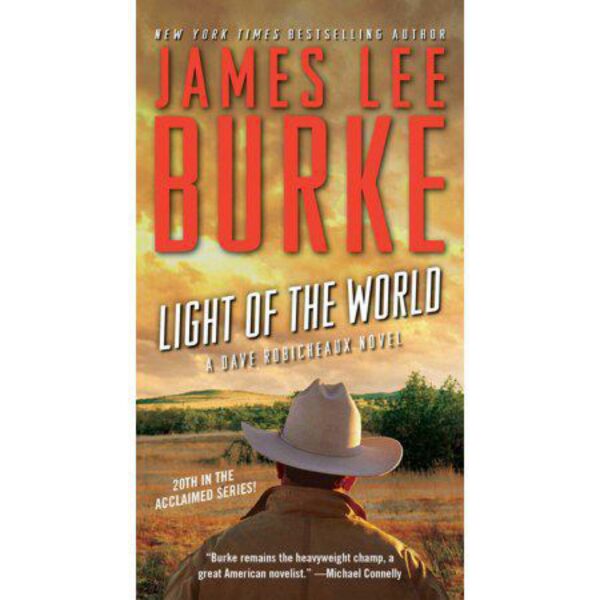 Light of the World by James Lee Burke (MMP)