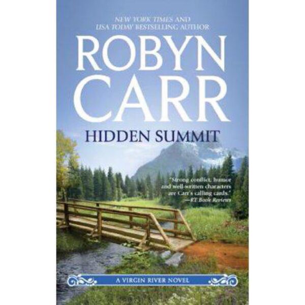 Hidden Summit by Robyn Carr (MMP)