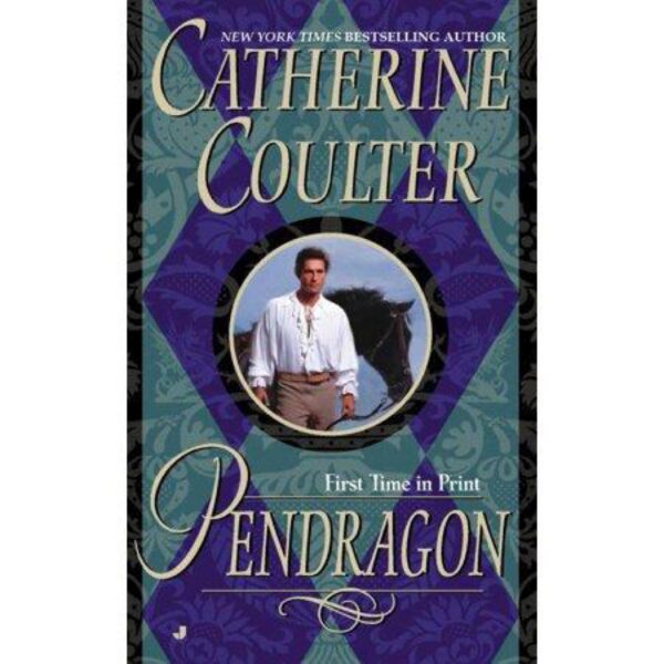 Pendragon by Catherine Coulter (MMP)