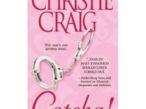 Gotcha! by Christie Craig (MMP)