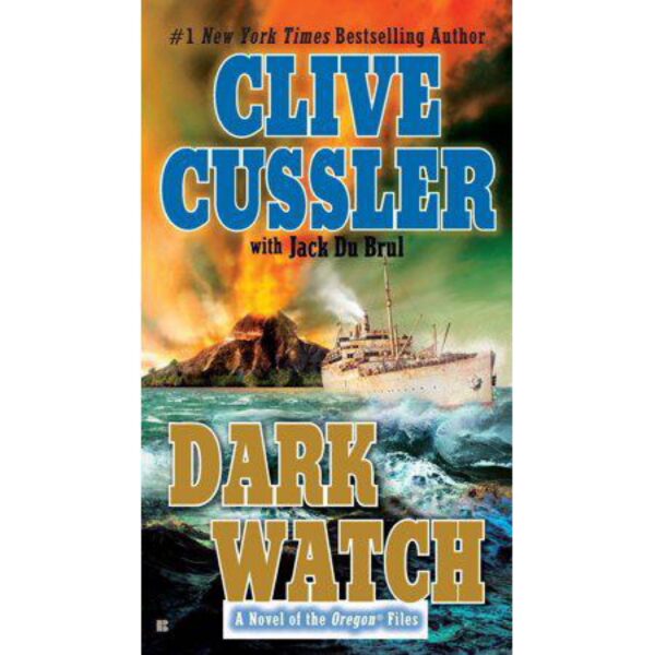 Dark Watch by Clive Cussler with Jack Du Brul (MMP)