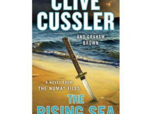 The Rising Sea by Clive Cussler and Graham Brown (MMP)