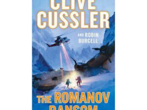 The Romanov Ransom by Clive Cussler and Robin Burcell (MMP)