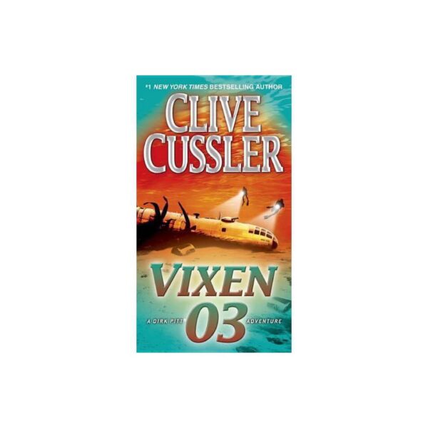 Vixen 03 by Clive Cussler (MMP)