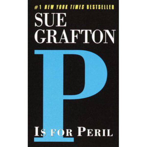 "P" Is For Peril by Sue Grafton (MMP)