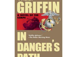 W.E.B. Griffin In Danger's Path book cover