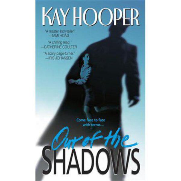 Out of the Shadows by Kay Hooper (MMP)