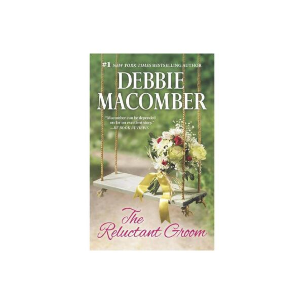 The Reluctant Groom by Debbie Macomber (MMP)