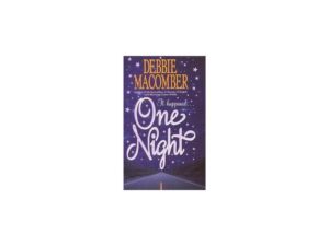 One Night by Debbie Macomber (MMP)