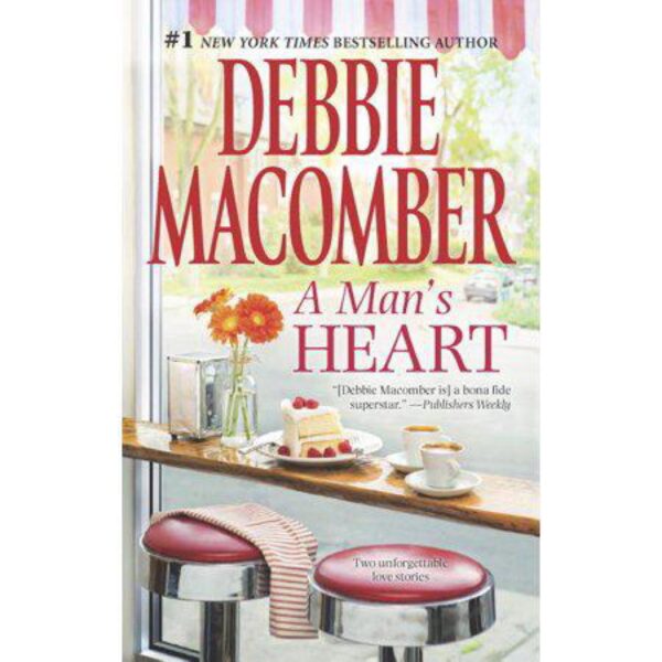 A Man's Heart by Debbie Macomber (MMP)