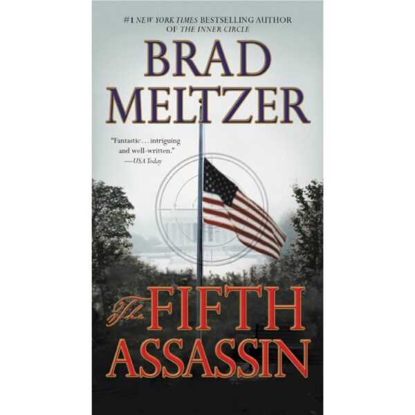 The Fifth Assassin: Culper Ring Series, Book 2 by Brad Meltzer (MMP)