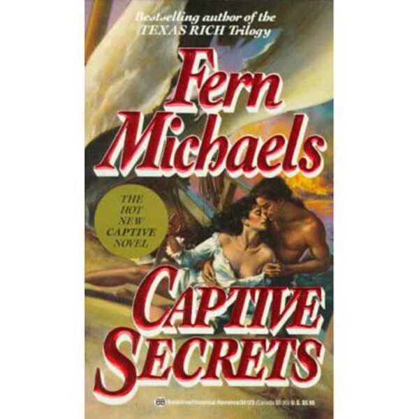 Captive Secrets by Fern Michaels (MMP)