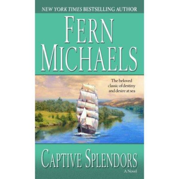 Captive Splendors by Fern Michaels (MMP)