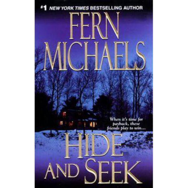 Hide And Seek by Fern Michaels (MMP)