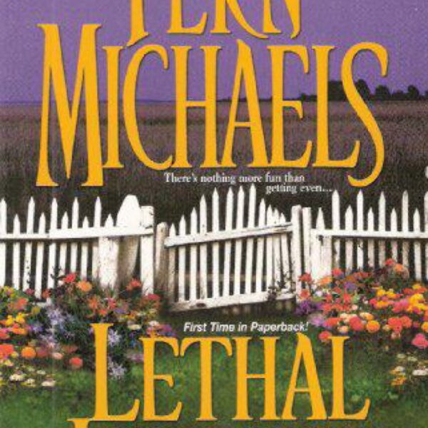 Lethal Justice by Fern Michaels (MMP)